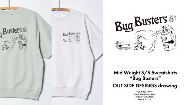 MidWeight S/S SweatShirts (Pile) “Bug Busters”